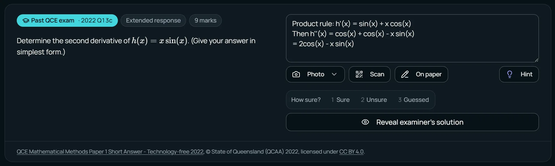 A past-exam question in the app: a Past QCE exam chip, extended-response and 9-mark tags above the question, a typed answer showing product-rule working, photo and scan options for handwritten work, a hint button, Sure, Unsure or Guessed confidence buttons, and the examiner's solution still hidden.
